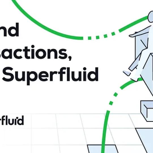 Superfluid — $9M To Build Real-Time Finance