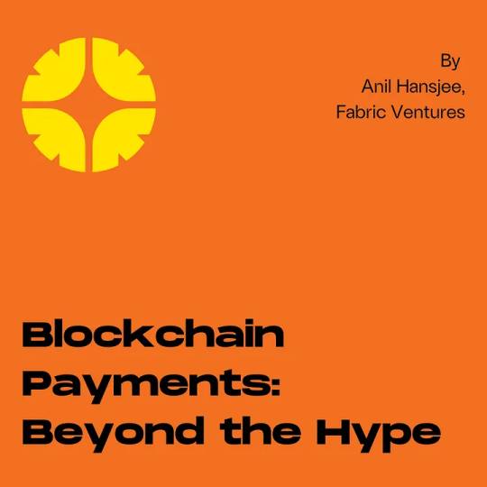 Blockchain Payments: Beyond the Hype